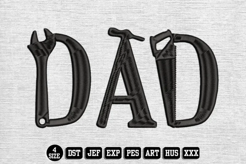 Fathers Day DST Embroidery Design by DSTEmbroideryDesign.com