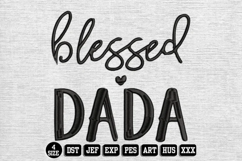 Fathers Day DST Embroidery Design by DSTEmbroideryDesign.com