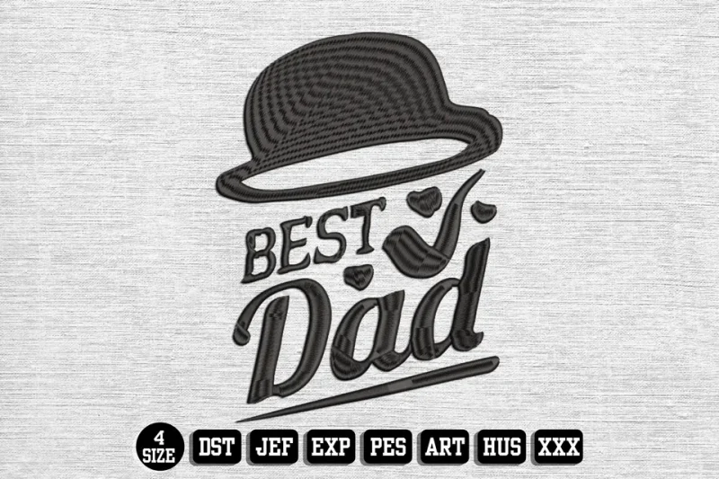 Fathers Day DST Embroidery Design by DSTEmbroideryDesign.com