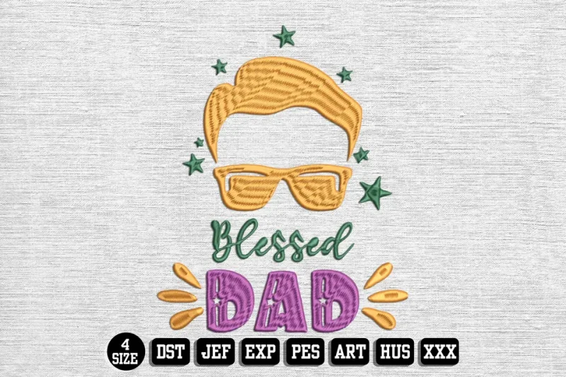 Fathers Day DST Embroidery Design by DSTEmbroideryDesign.com