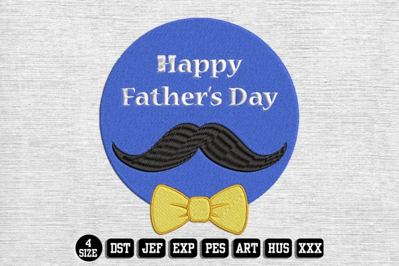 Fathers Day DST Embroidery Design by DSTEmbroideryDesign.com