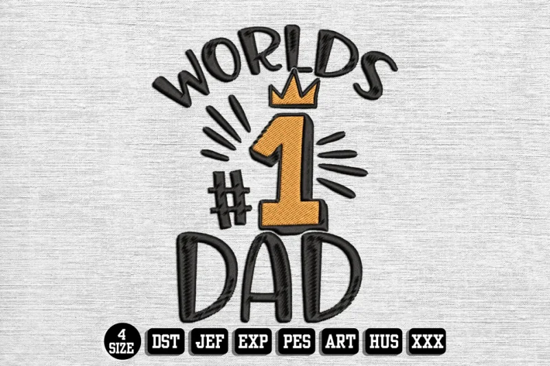 Fathers Day DST Embroidery Design by DSTEmbroideryDesign.com