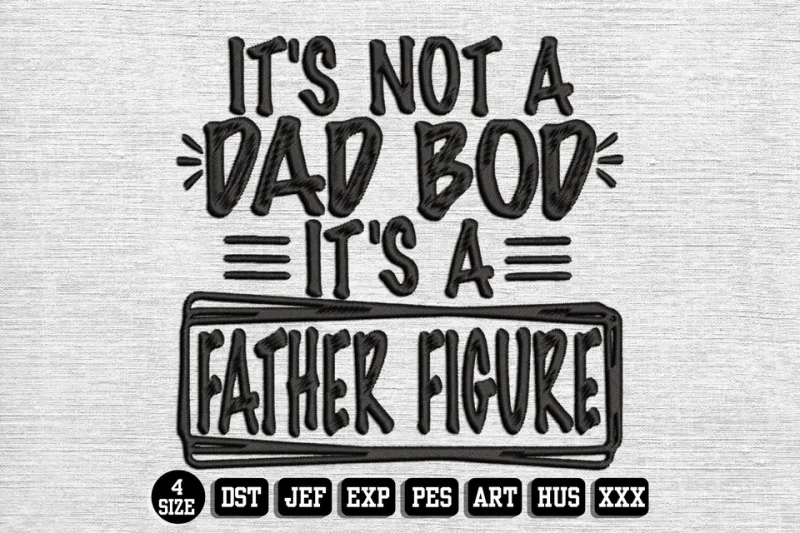 Fathers Day DST Embroidery Design by DSTEmbroideryDesign.com