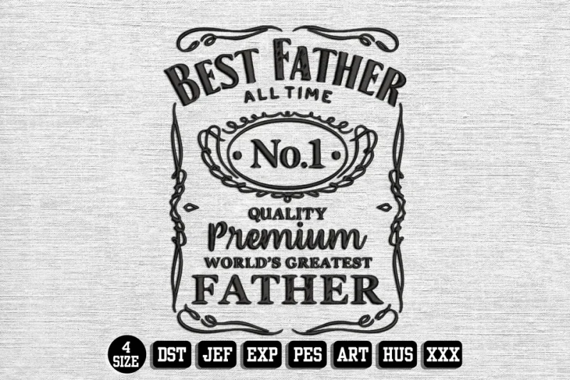 Fathers Day DST Embroidery Design by DSTEmbroideryDesign.com