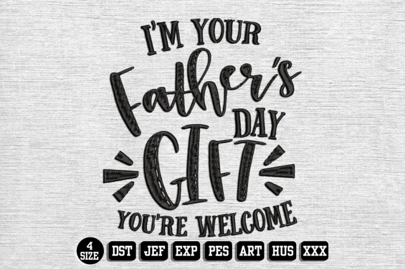 Fathers Day DST Embroidery Design by DSTEmbroideryDesign.com