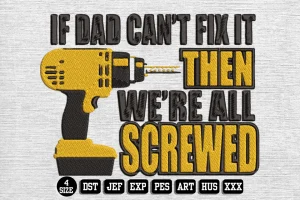 Fathers Day DST Embroidery Design by DSTEmbroideryDesign.com
