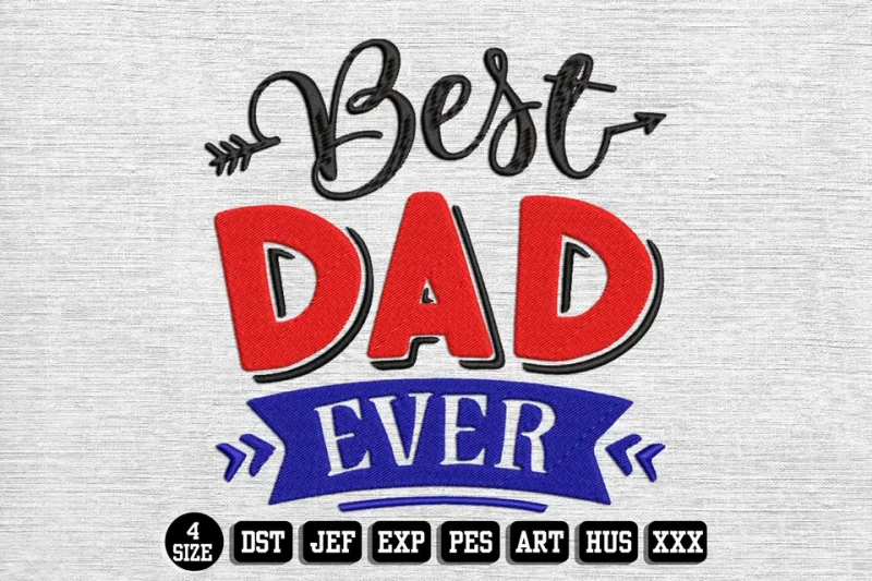 Fathers Day DST Embroidery Design by DSTEmbroideryDesign.com