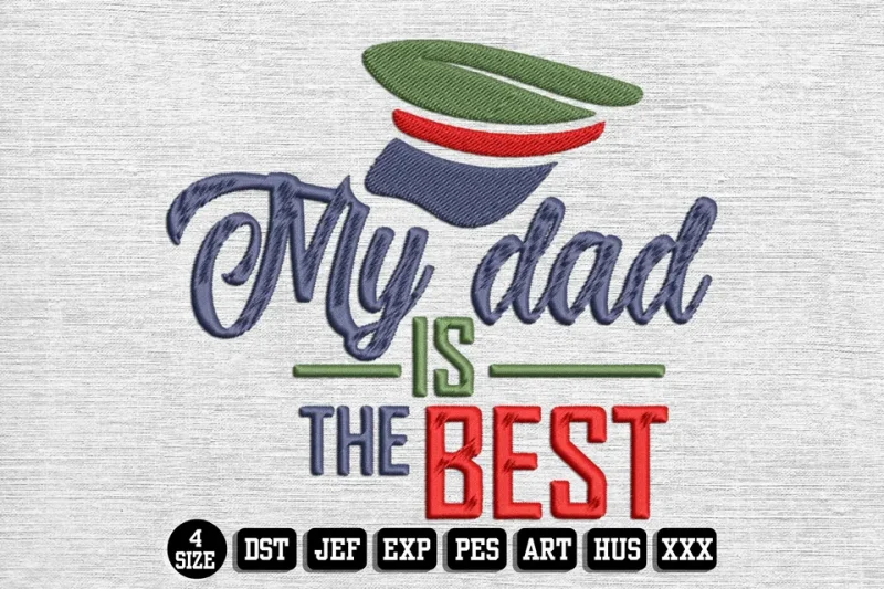 Fathers Day DST Embroidery Design by DSTEmbroideryDesign.com