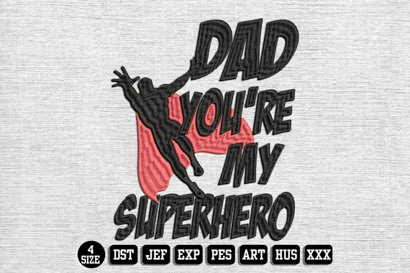 Fathers Day DST Embroidery Design by DSTEmbroideryDesign.com